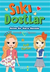 Sıkı Dostlar (Aklım Bir Karış Havada)