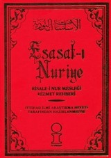 Esasat-ı Nuriye / Risale-i Nur Mesleği Hizmet Rehberi