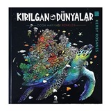 Kırılgan Dünyalar Yetişkinler İçin Boyama Kitabı