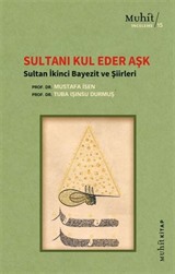 Sultanı Kul Eder Aşk
