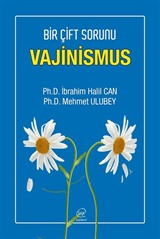 Bir Çift Sorunu Rahatsızlık Vajinismus