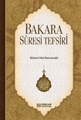 Bakara Süresi Ve Tefsiri