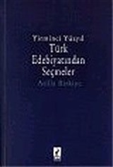 Yirminci Yüzyıl Türk Edebiyatından Seçmeler