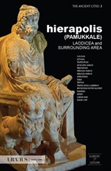 Hierapolis (Pamukkale) Laodicea and Surrounding Area