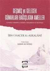 Geçmiş ve Gelecek Günahları Bağışlatan Ameller