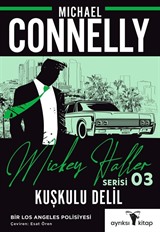 Kuşkulu Delil / Mickey Haller Serisi 3