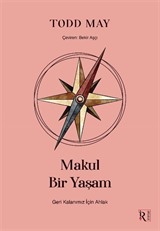 Makul Bir Yaşam