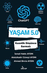 Yaşam 5.0 ChatGPT