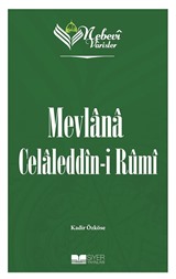 Nebevi Varisler / Mevlana Celaleddin-ı Rumi