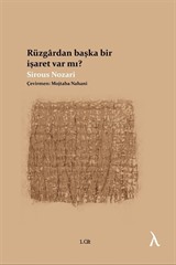 Rüzgardan Başka Bir İşaret Var mı?