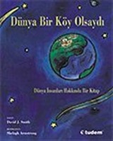 Dünya Bir Köy Olsaydı