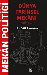 Mekan Politiği Dünya Tarihsel Mekanı
