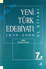 Yeni Türk Edebiyatı El Kitabı 1839-2000