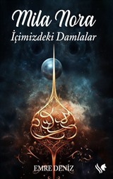 Mila Nora / İçimizdeki Damlalar