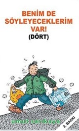 Benim De Söyleyeceklerim Var Cilt 4