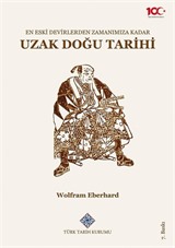 En Eski Devirlerden Zamanımıza Kadar Uzak Doğu Tarihi