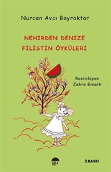 Nehirden Denize Filistin Öyküleri