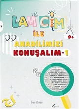 Lam Cim İle Anadilimizi Konuşalım 1 (Etkinlikli)