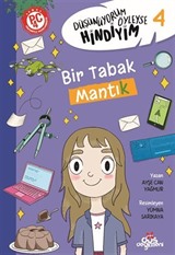 Düşünüyorum Öyleyse Hindiyim- Bir Tabak Mantık