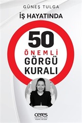 İş Hayatında 50 Önemli Görgü Kuralı