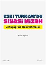 Eski Türkiye'de Siyasi Mizah