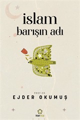 İslam Barışın Adı