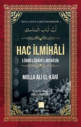 Hac İlmihali / Molla Ali El-Kari Tüm Eserleri 4
