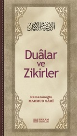 Dualar ve Zikirler ( Ciltsiz )