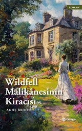 Wildfell Malikanesinin Kiracısı