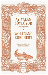 Ay Yalan Söylüyor