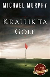Krallık'ta Golf (25. Yıl Özel Baskı)