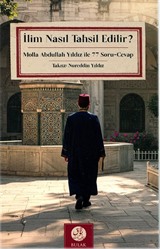 İlim Nasıl Tahsil Edilir?