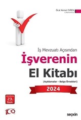 İş Mevzuatı Açısından İşverenin El Kitabı 2024