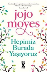 Hepimiz Burada Yaşıyoruz