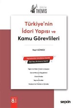 THEMIS - Türkiye'nin İdari Yapısı ve Kamu Görevlileri