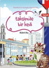 İstanbul'un Acayip Hayvanları Taksimde Bir Kedi