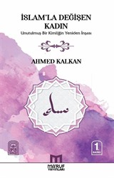 İslam'la Değişen Kadın
