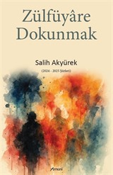 Zülfüyare Dokunmak