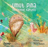 Umut Pina ve Pembe Karides