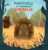 Mindfulness İle Öğreniyorum Zorbalık