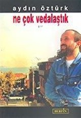 Ne Çok Vedalaştık