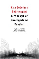 Kira Bedelinin Belirlenmesi - Kira Tespit ve Kira Uyarlama Davaları