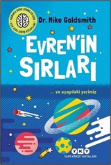 Meraklı Genç Zihinler İçin Çok Kısa Giriş Kitapları Evren'in Sırları - ... ve Uzaydaki Yerimiz