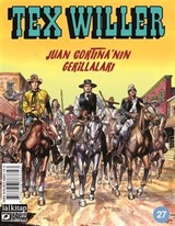 Tex Willer sayı 27 / Juan Cortina'nın Gerillaları