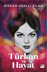 Türkan ve Hayat
