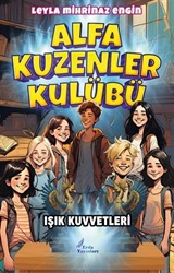Alfa Kuzenler Kulübü -Işık Kuvvetleri
