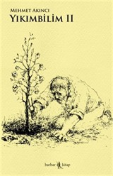 Yıkımbilim II