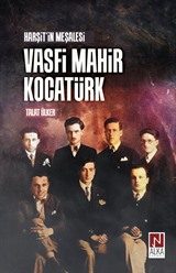 Harşit'in Meşalesi Vasfi Mahir Kocatürk