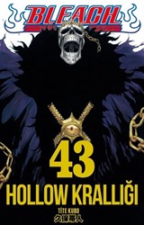 Bleach 43. Cilt / Hollow Krallığı