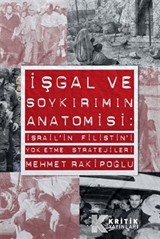 İşgal ve Soykırımın Anatomisi